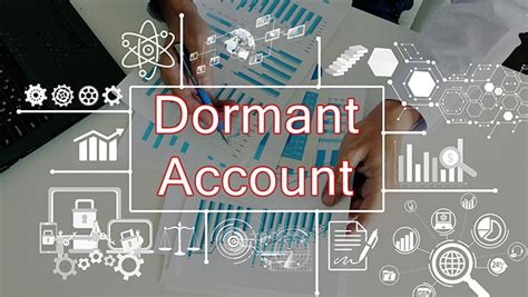 Dormant Account .